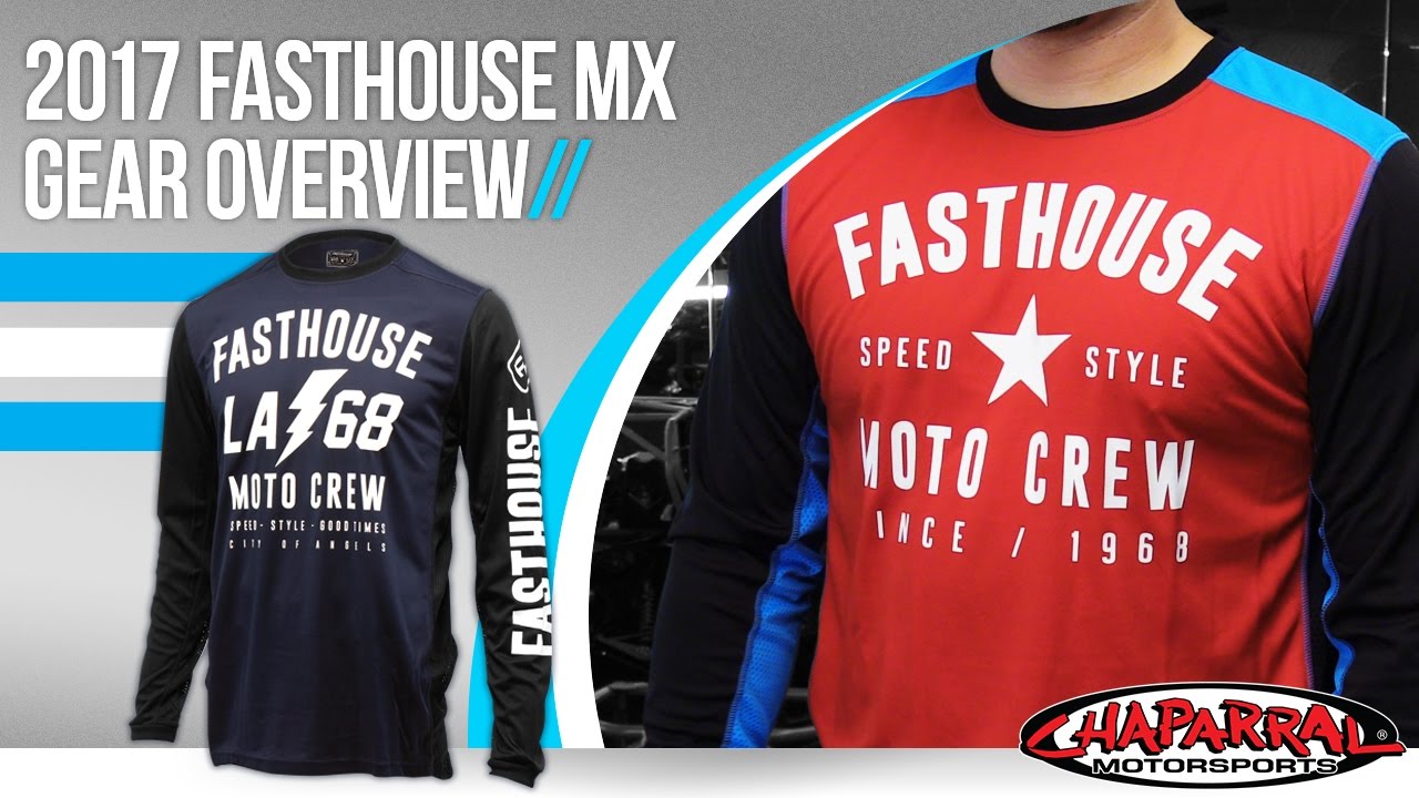 2017 Fasthouse MX Gear Overview at Chapmoto.com