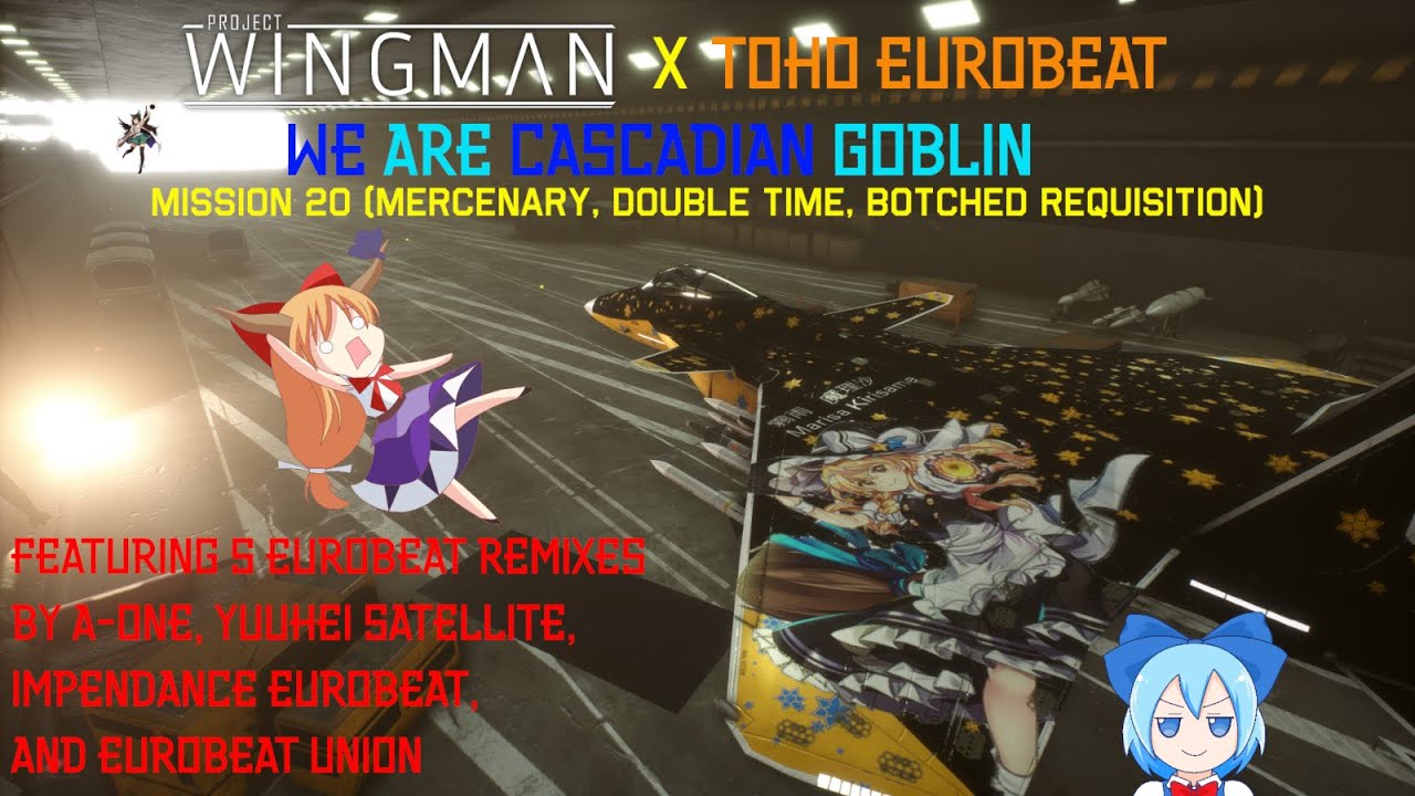Touhou Project Wingman: We are Cascadian Goblin (Mission 20)