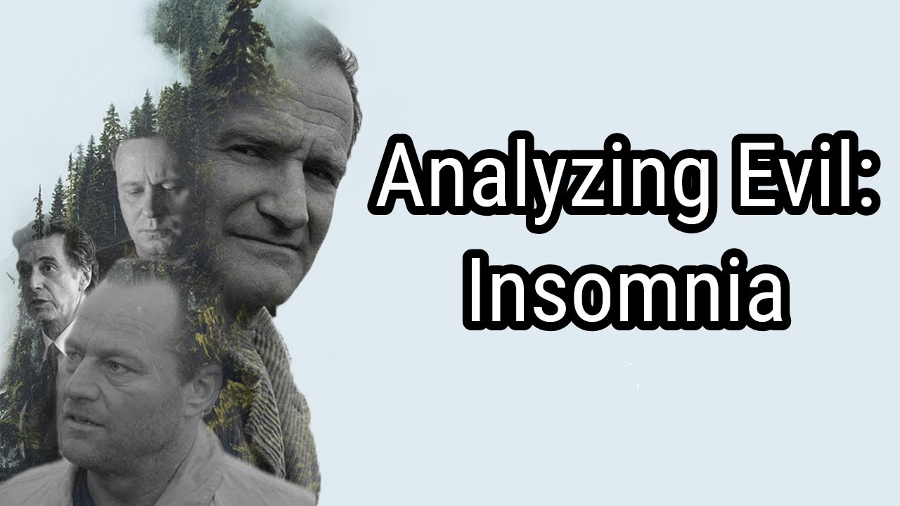 Analyzing Evil: Insomnia