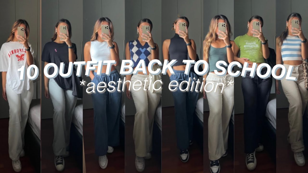 10 *AESTHETIC* OUTFITS BACK TO SCHOOL🦋