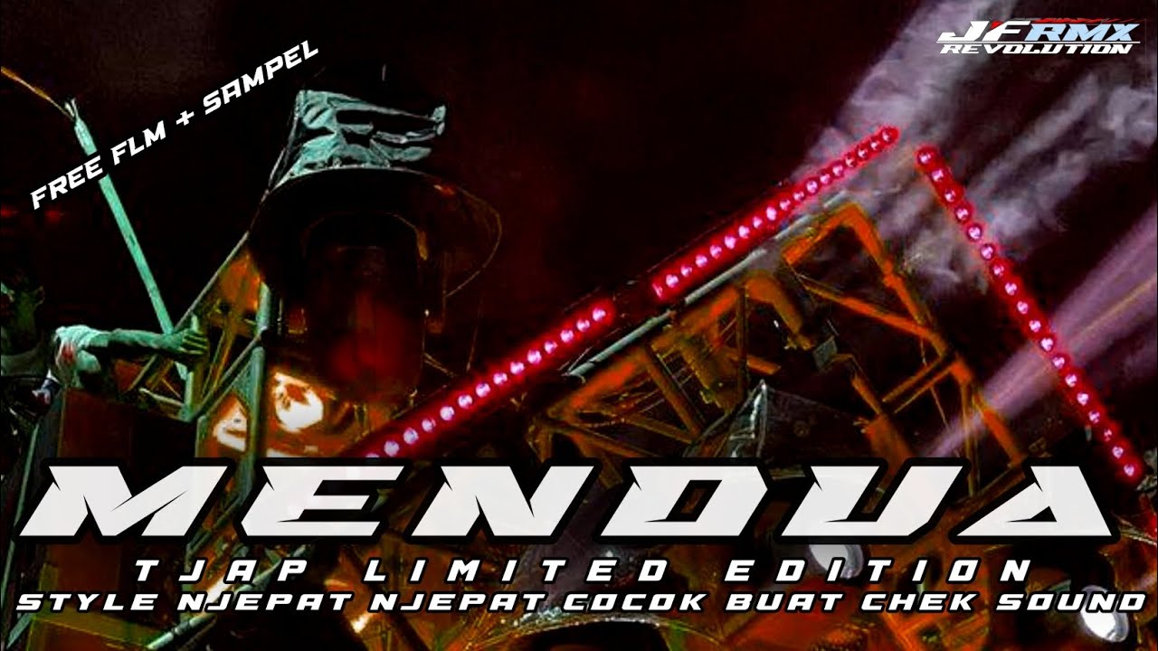 DJ MENDUA TJAP LIMITED EDITION FREE FLM SAMPEL BY JF REVOLUTION 