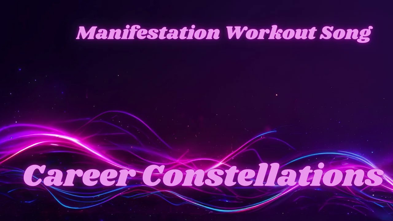 Career Constellations | EDM Workout Anthem to Manifest Your Dream Career & Success 🚀✨
