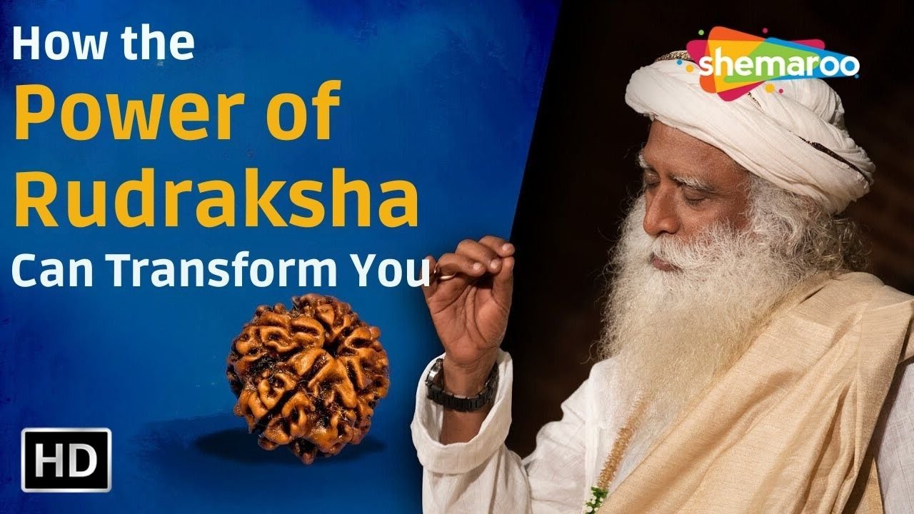 How the Power of Rudraksha Can Transform You | Sadhguru | Shemaroo Spiritual Life