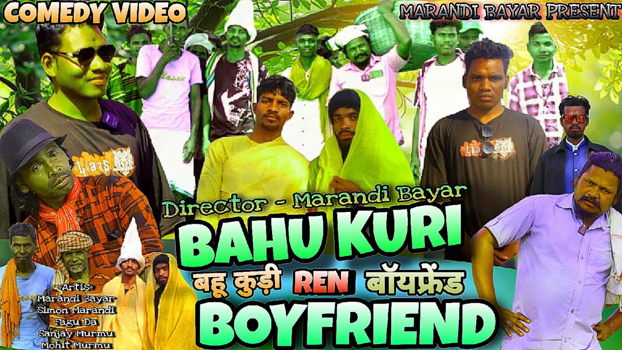 BAHU KURI REN BOYFRIEND MARANDI BAYAR/NEW SANTHALI COMEDY FULL VIDEO/LEDHRA COMEDY