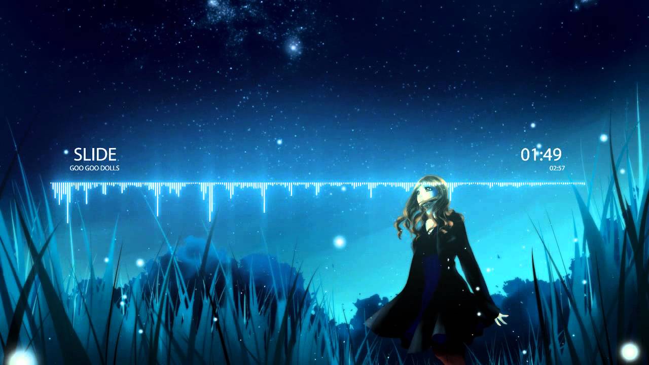 Nightcore - Slide [Goo Goo Dolls]
