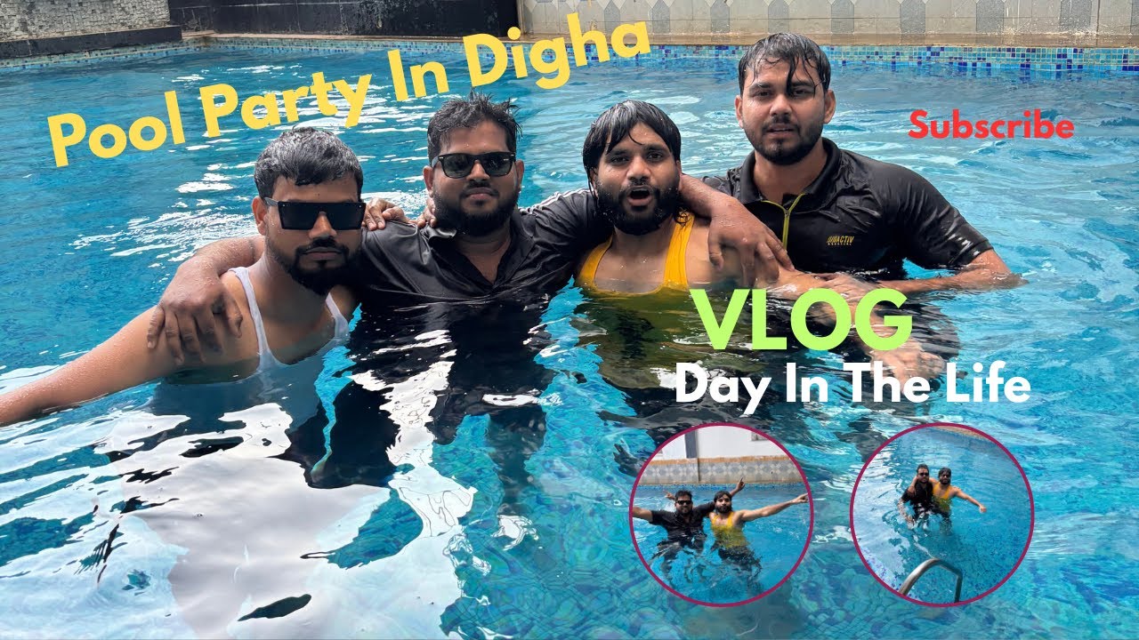  Digha Ke Hotel Me Pool Party|A Day In My Life|Pool Party Vlog Part 2|Wait For Part 3