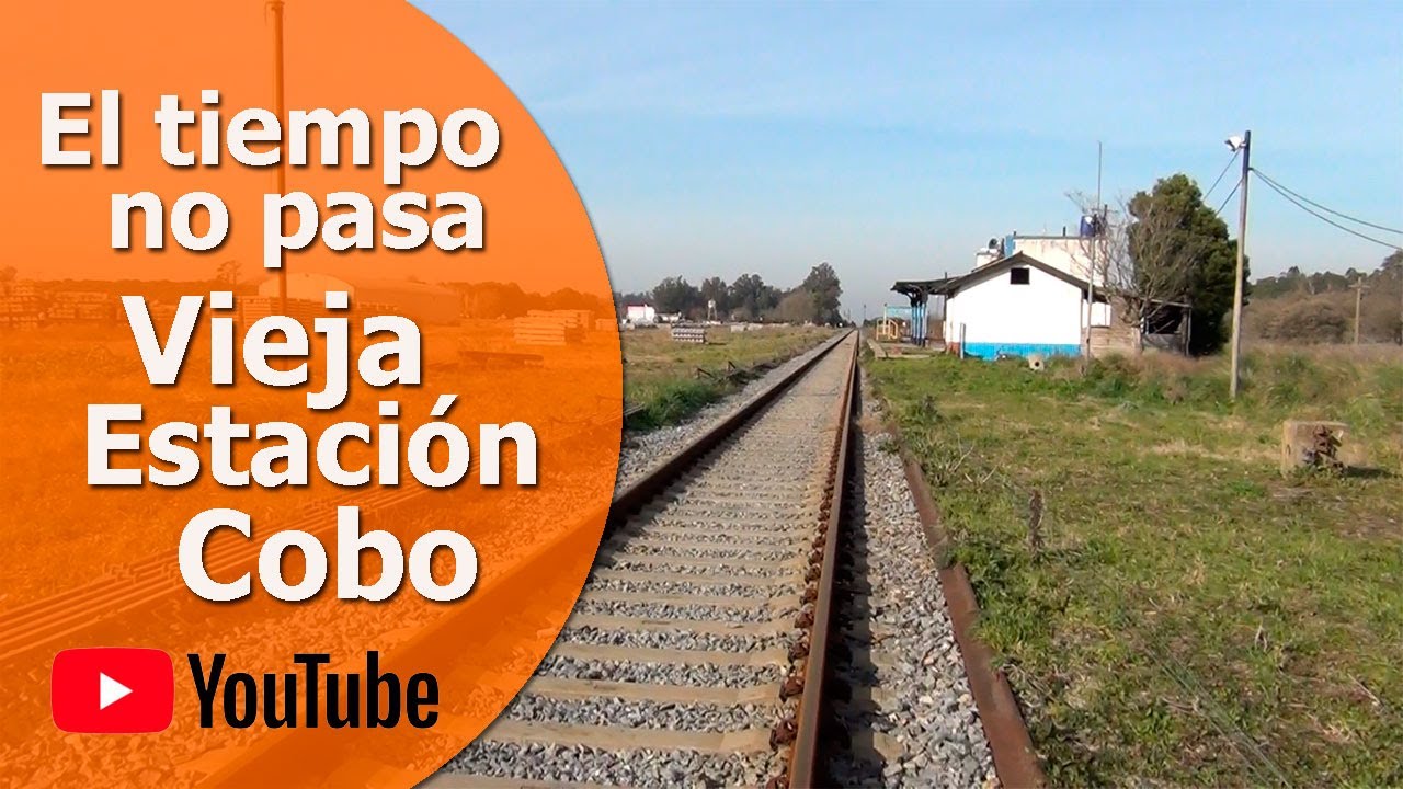 Quedada en el tiempo - Vieja Estación Cobo - Mar Chiquita