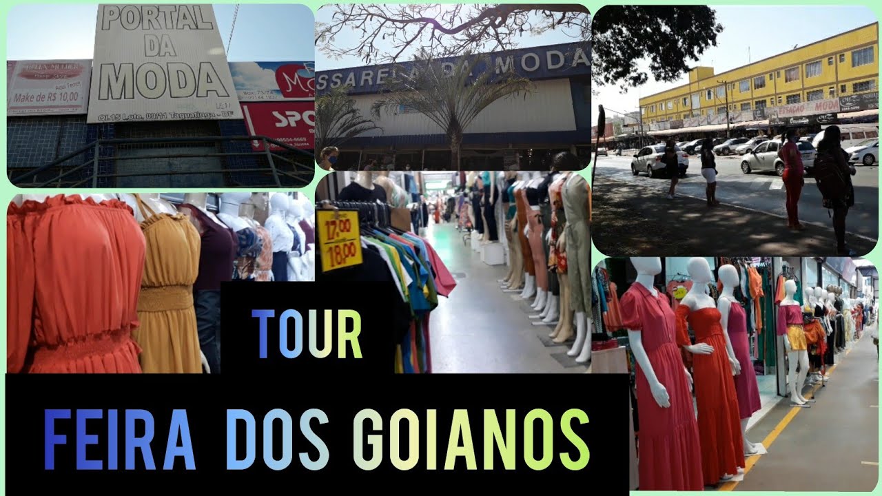 TOUR PELA  FEIRA DOS  GOIANOS,  TAGUATINGA NORTE , BRASILIA-DF,  MAIOR  POLO DE MODA DO CENTRO OESTE