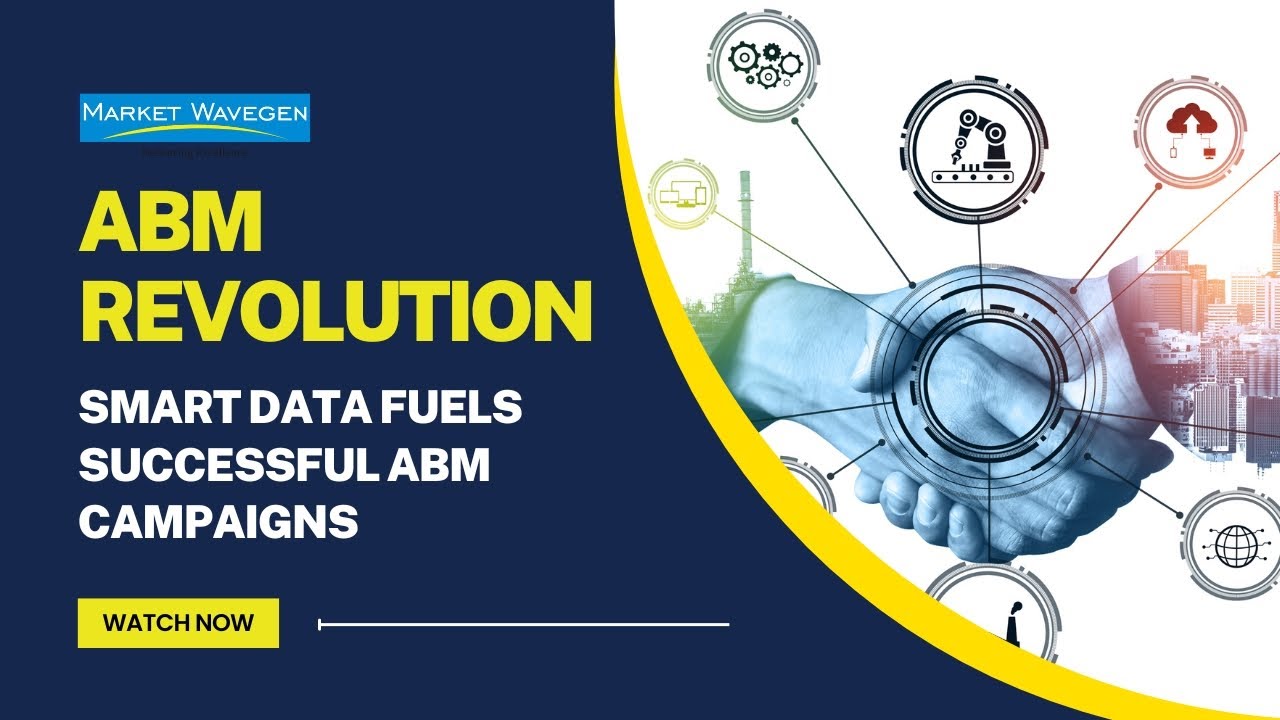ABM Revolution: From Guesswork to Precision Targeting with Smart Data? 