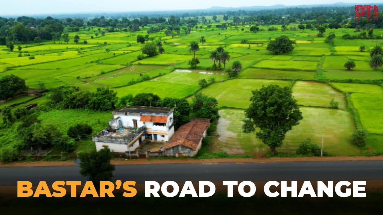 Bastar&rsquo;s road to change: Connectivity boosts security and development