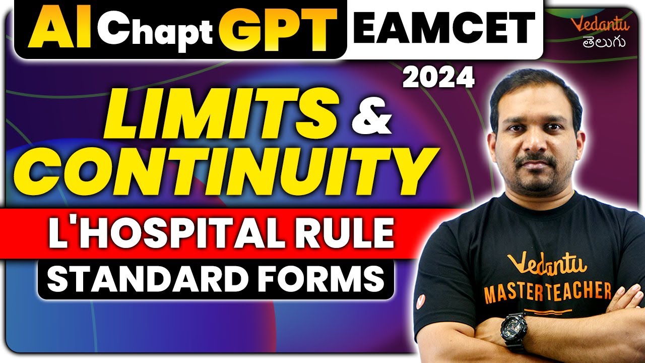 Limits Continuity EAMCET 2024 | L' Hospital Rule | EAMCET 2024 | Kiran Sir | Vedantu Telugu