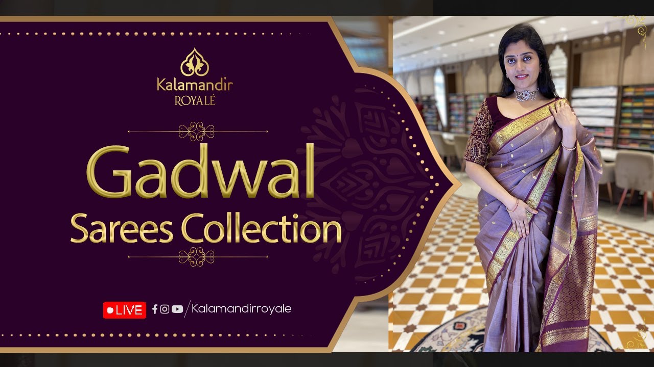 Gadwal Sarees Collection Live by Kalamandir Royale | WhatsApp Number 9456 9456 33