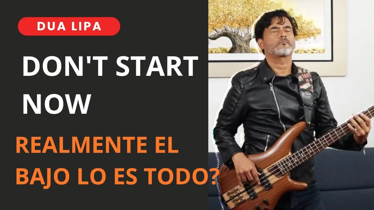 Dua Lipa suena bien sin bajo? Don't Start Now Cover