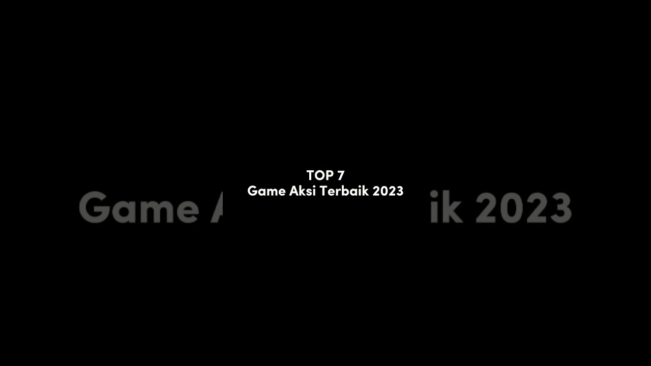 TOP 7 GAME AKSI TERBAIK 2023 #shorts #gamepopuler