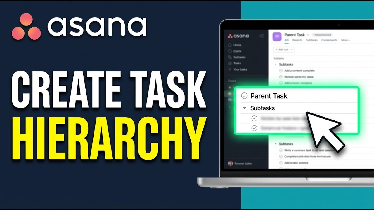 How To Create Task Hierarchy In Asana 2026 (Step by Step Tutorial)