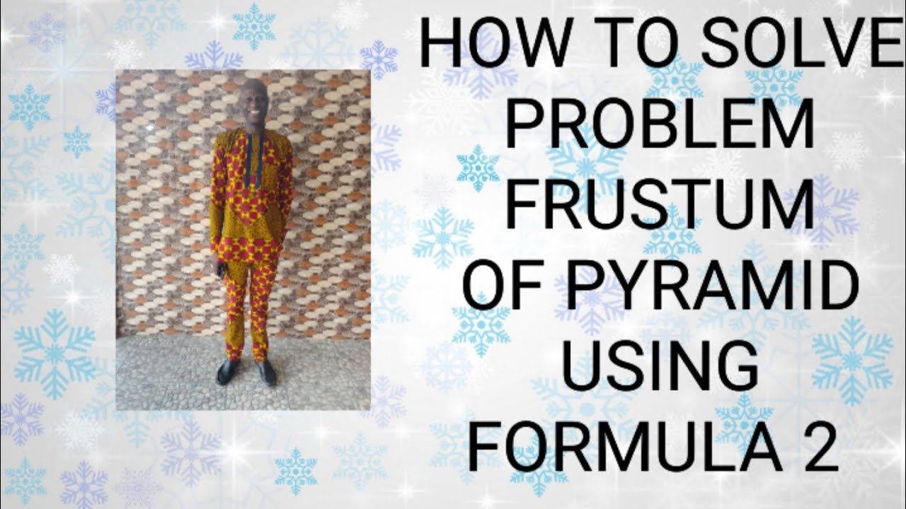 Volume of Frustum of a pyramid using formula 2