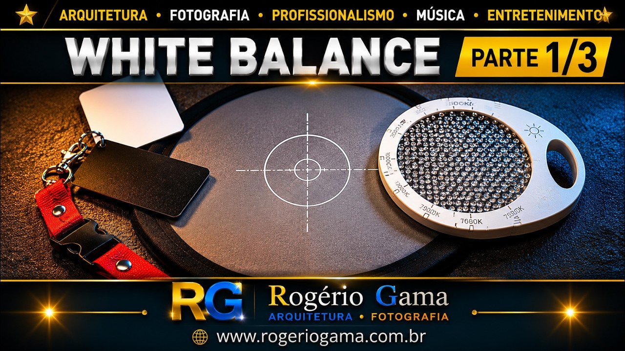 White Balance/Balanço de Branco na Prática 1/3, Cartões (PB e Cinza), Alvo Cinza 18%, Expodisc