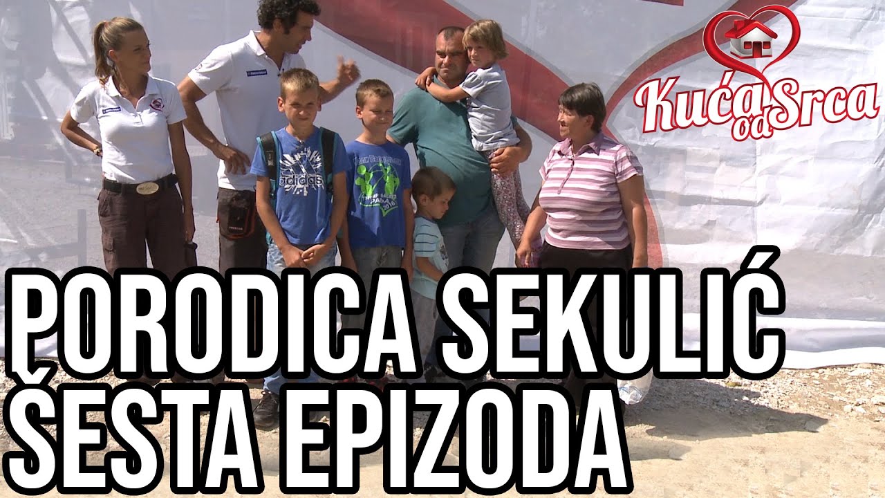 Kuća od srca, šesta sezona  Porodica Sekulić 06
