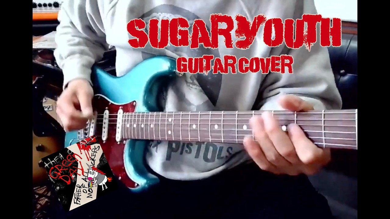 Sugar Youth - GREEN DAY (Guitar Cover)