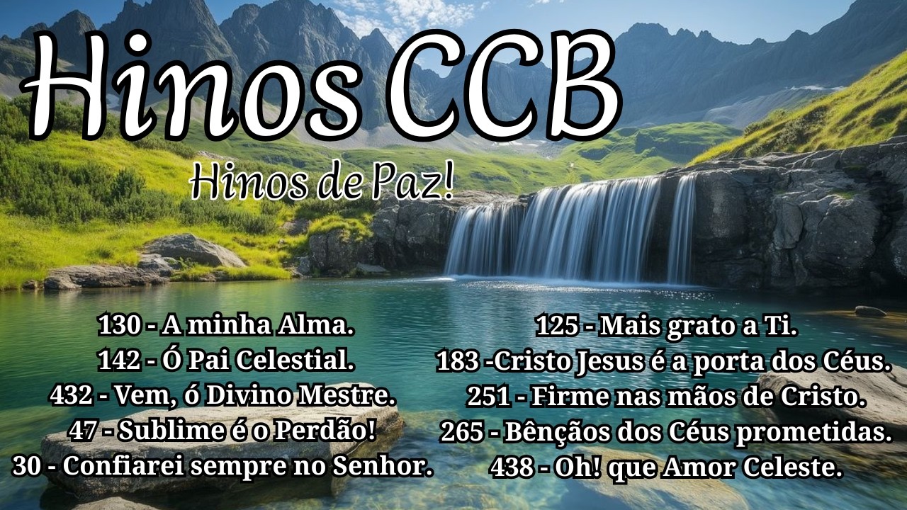 HINOS CCB - HINOS DE PAZ!