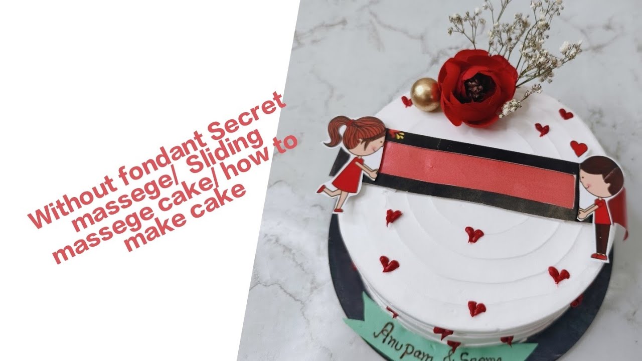 Without fondant Secret massege cake  / Sliding massage cake / how to make cake #like #trendingcake 