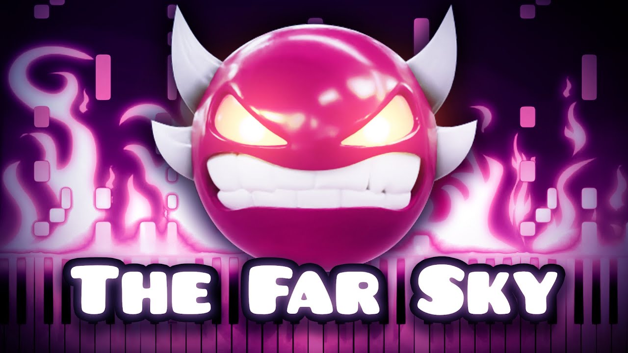 The Far Sky - Geometry Dash | Piano Tutorial