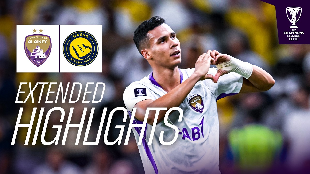 Rahimi brothers hand Al Nassr NIGHTMARE START! | Al Ain FC 🇦🇪 vs Al Nassr 🇸🇦 | Highlights ACL Elite&trade;