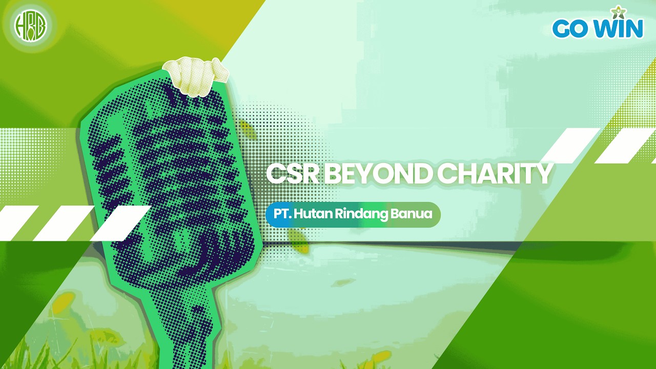CSR: Beyond Charity | Building a Sustainable Legacy at PT. HRB