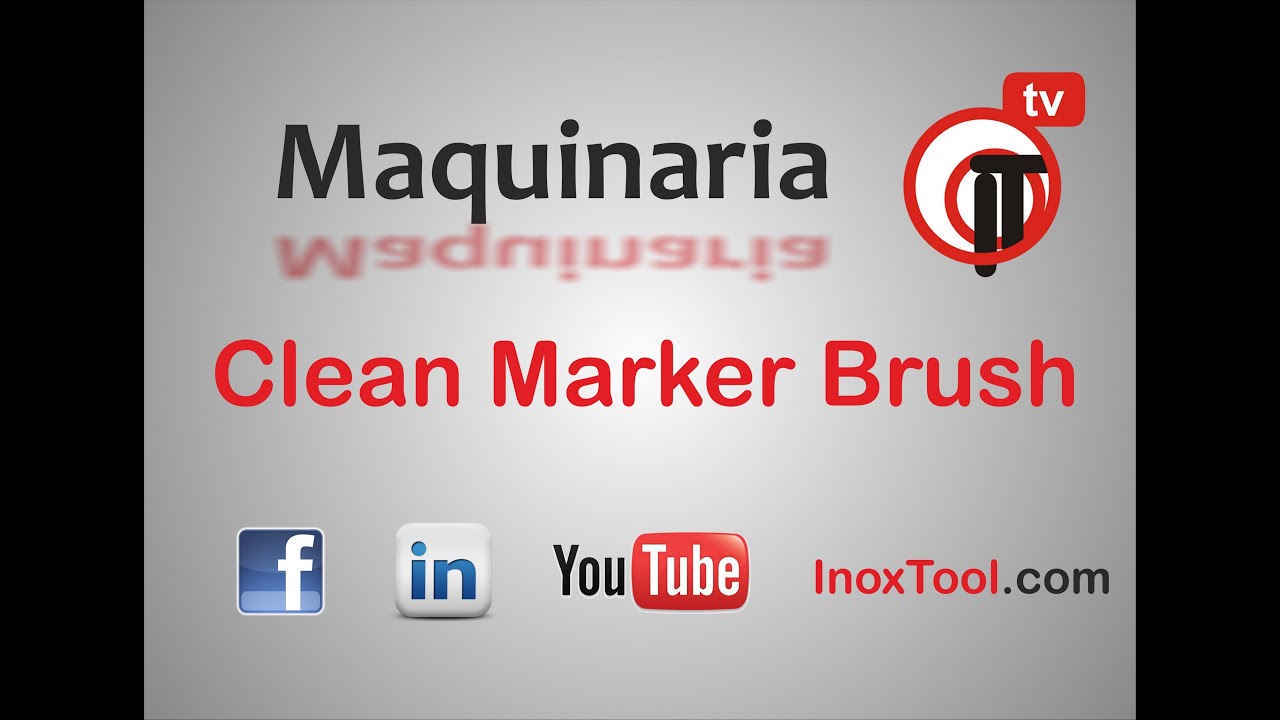Clean Marker Brush | Equipo de limpieza, decapado y grabado