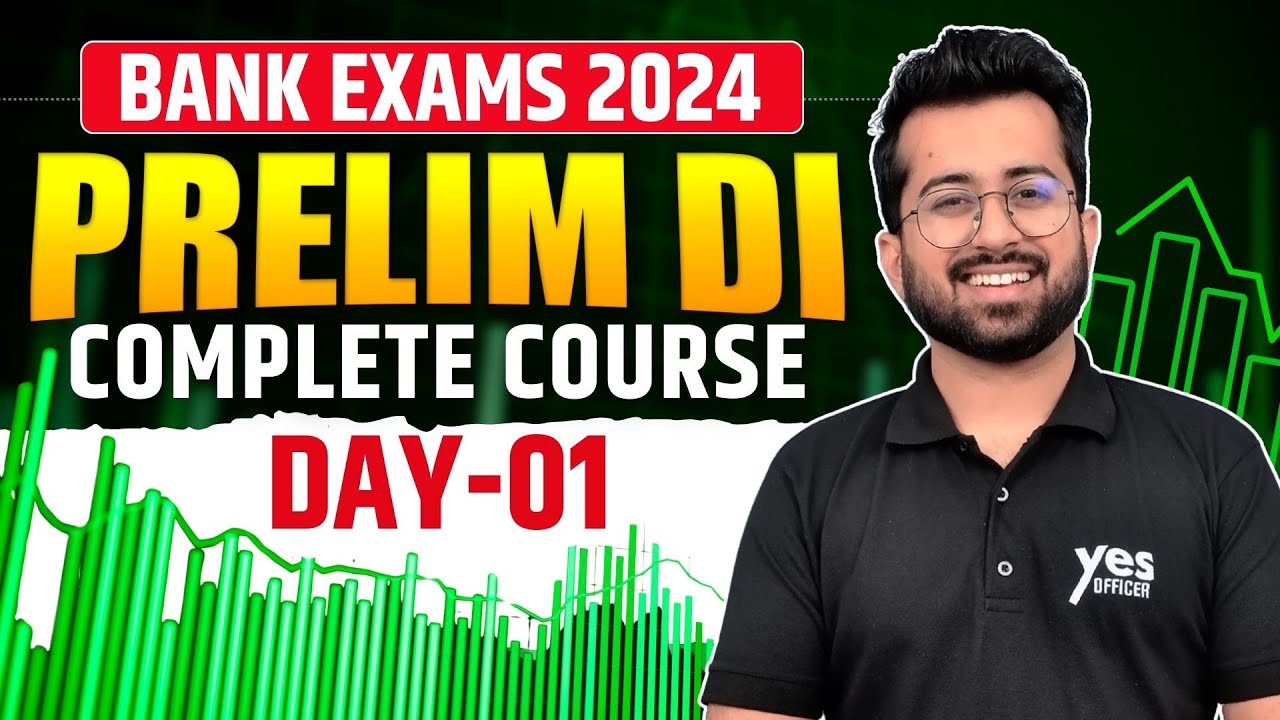 (Day 01)  D.I. Complete Course | All types of Prelim DIs | Bank Exams 2024 | Quants by Aashish Arora