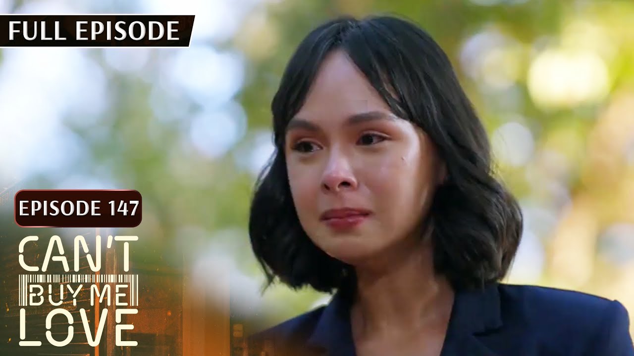 [ENG SUBS] Can't Buy Me Love | Season 1 | Full Episode 147