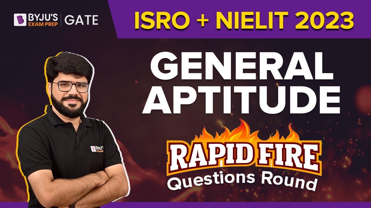 Вопросы по общей способности к быстрой стрельбе | ISRO + NIELIT 2023 | BYJU'S GATE