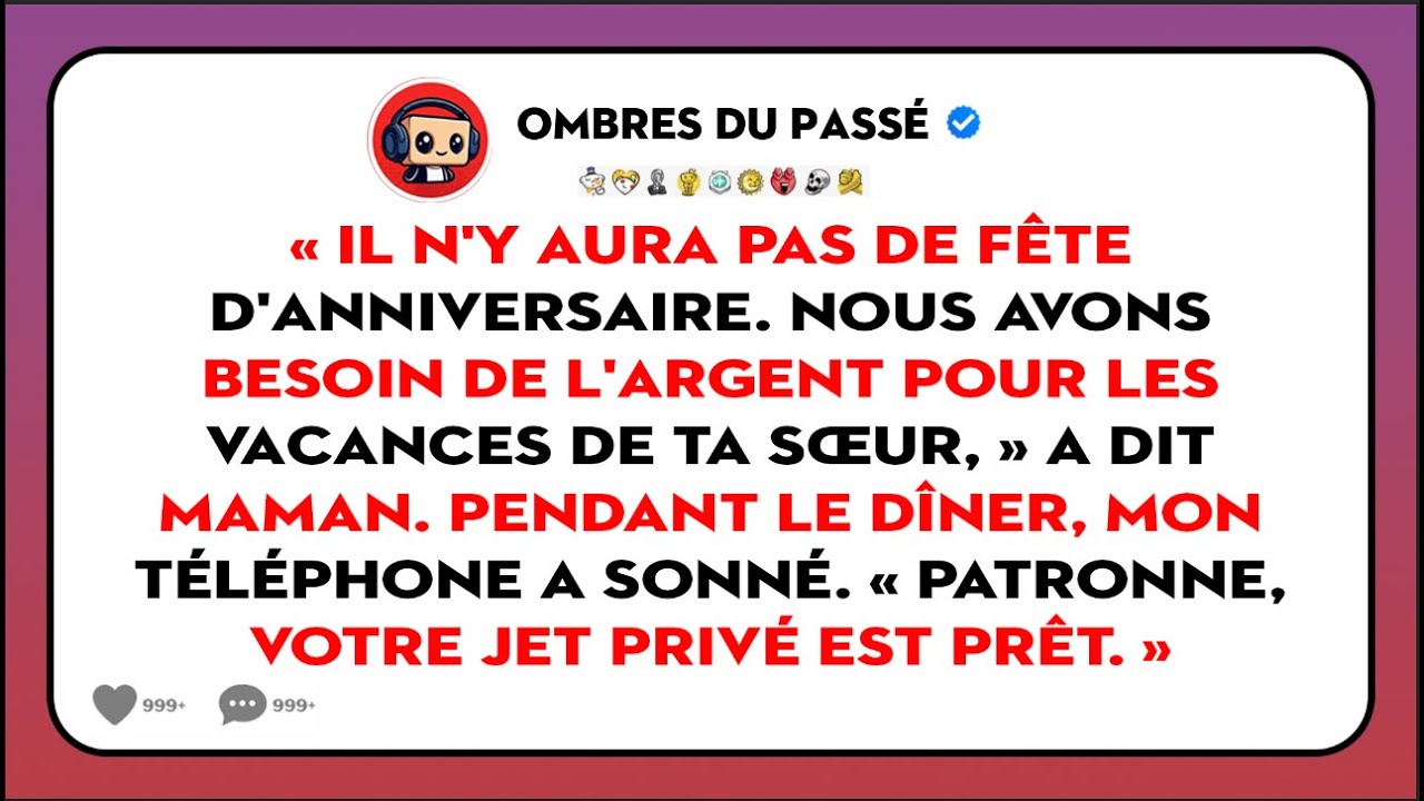 Mes Parents Ont Annulé Mon Anniversaire Pour Financer Le Voyage De Ma Sœur, Puis Mon Assistant...