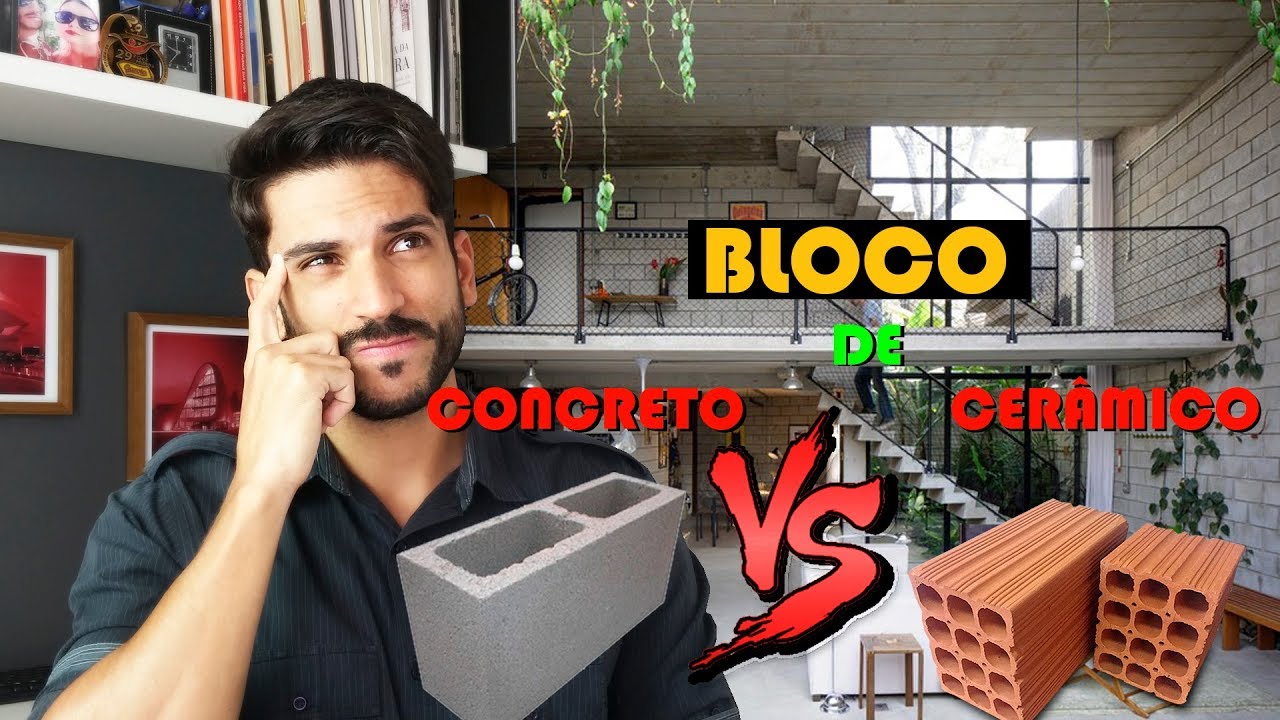 Qual o melhor BLOCO DE CERÂMICO ou de CONCRETO
