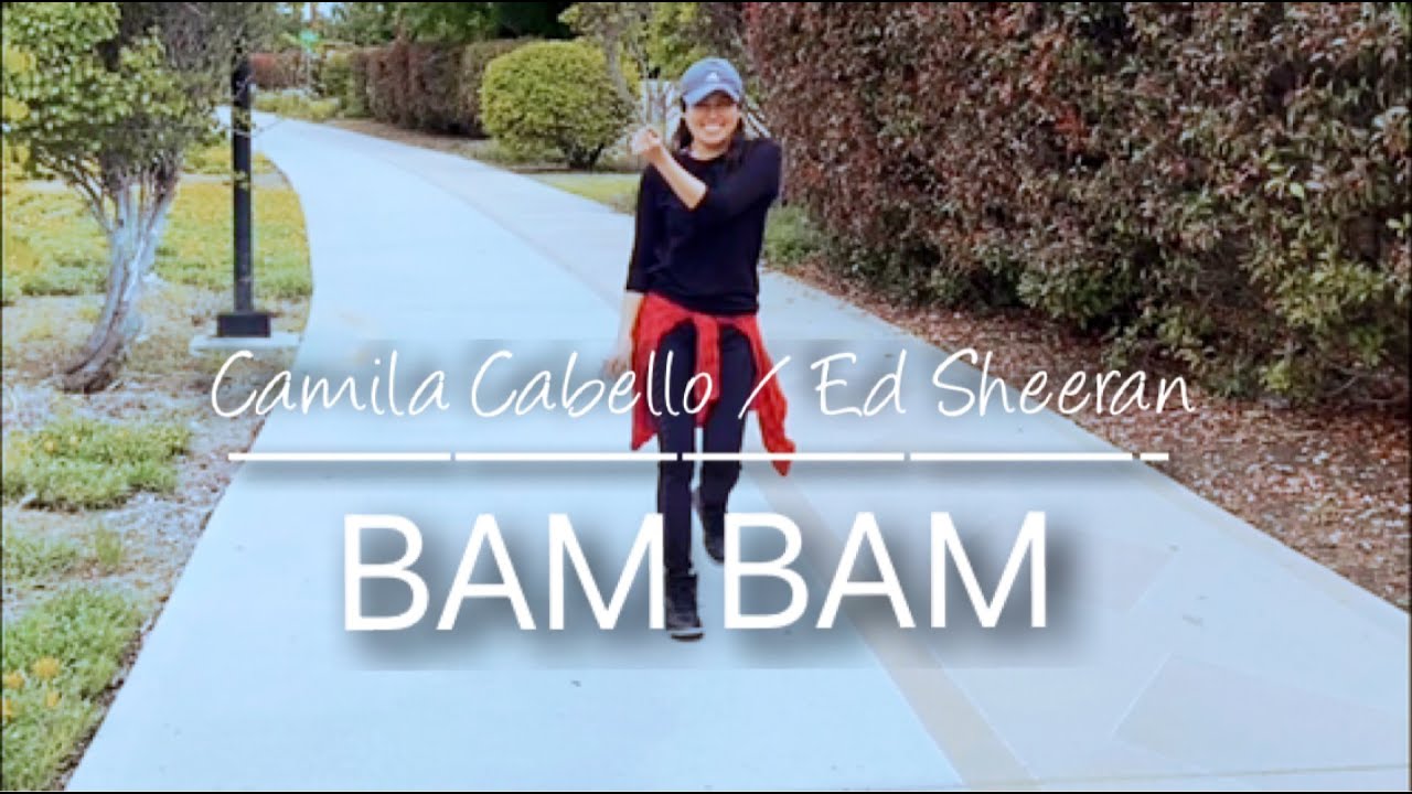 Bam Bam by Camila Cabello ft. Ed Sheeran