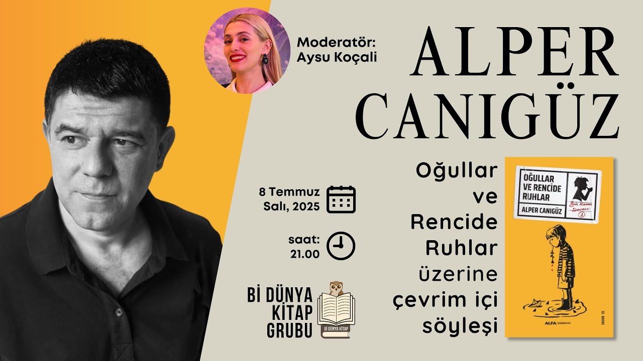 Alper Canıgüz ile ''Oğullar ve Rencide Ruhlar'' üzerine söyleşi