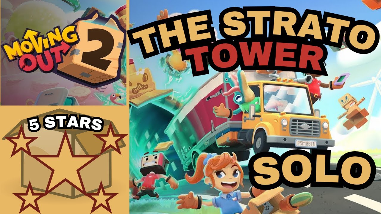 Moving Out 2-The Strato Tower 5 Stars Solo