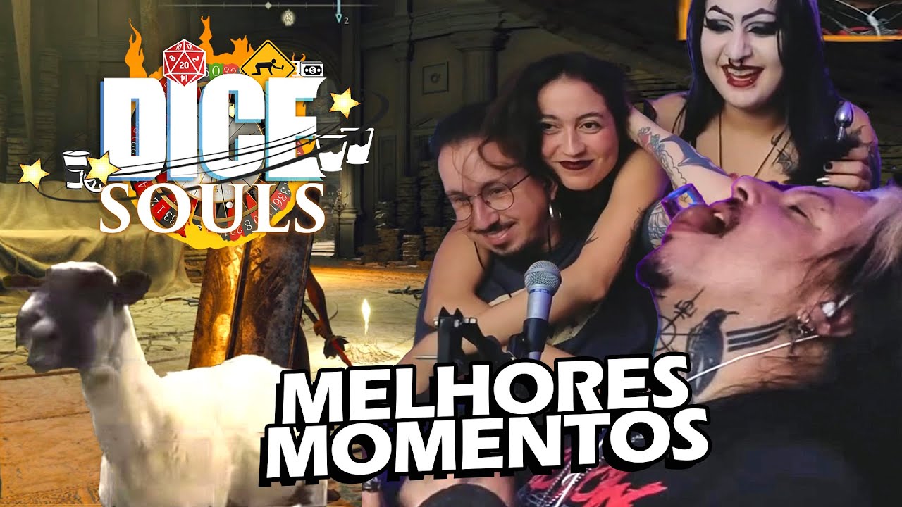 Grito, shot e p*taria | Melhores Momentos da DICE SOULS #19