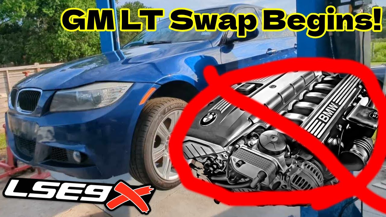 Lse9x E90 BMW Engine Swap: N52 Removal Process | GM LT Series Kickoff