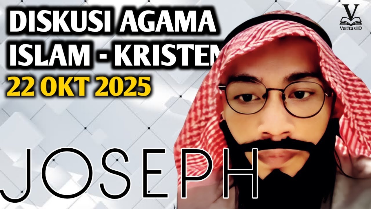 JOSEPH ALBERT MICHAEL‼️DISKUSI AGAMA ISLAM KRISTEN | VeritasID