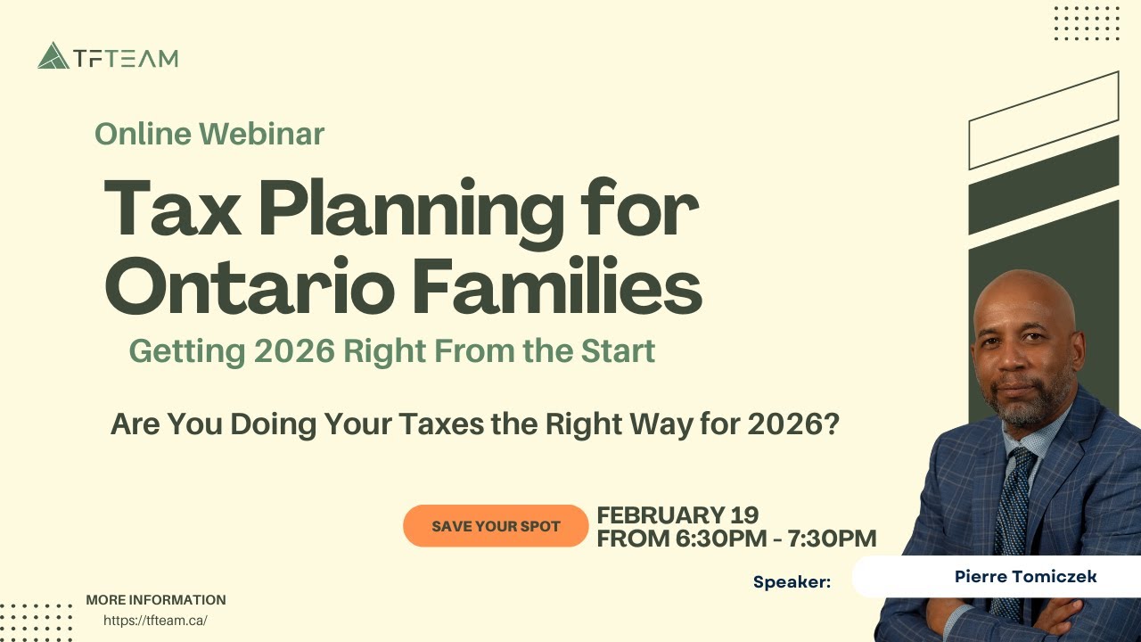 Tax Planning for Ontario Families: Getting 2026 Right From the Start