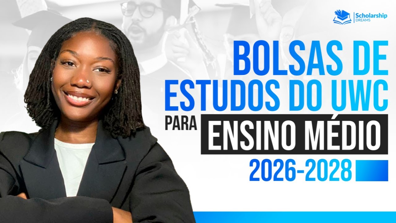 🎓 BOLSA DE ESTUDOS DO UWC PARA ENSINO MÉDIO 2026-2028 | OPORTUNIDADE ÚNICA! 🌍📚