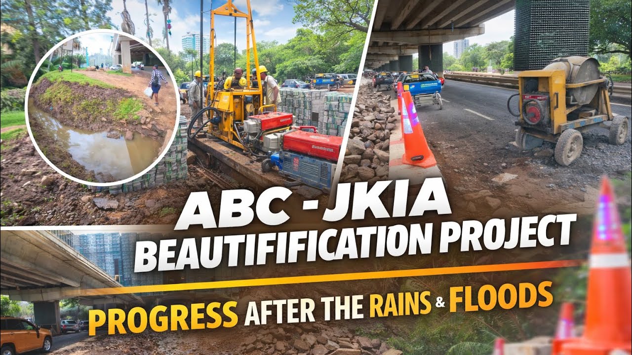 ABC–JKIA Beautification Project After the Floods!? | Nairobi Transformation