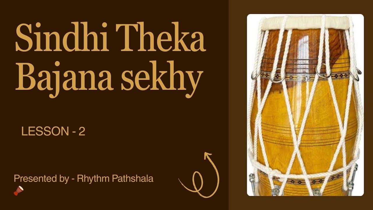 Sindhi Bajana sekhy Lesson 2 | How To Learn Sindhi Dholak | Rhythm Pathshala | Tutorial | 2026