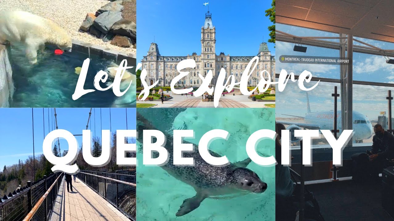 LET'S EXPLORE QUEBEC CITY, CANADA | Aquarium of Quebec, Old Quebec, Parliament Building, & more!