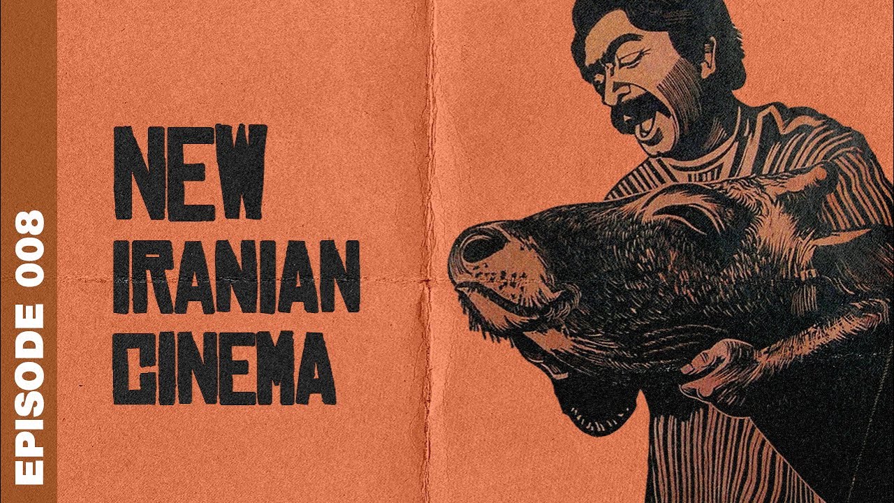 What is New Iranian Cinema?
