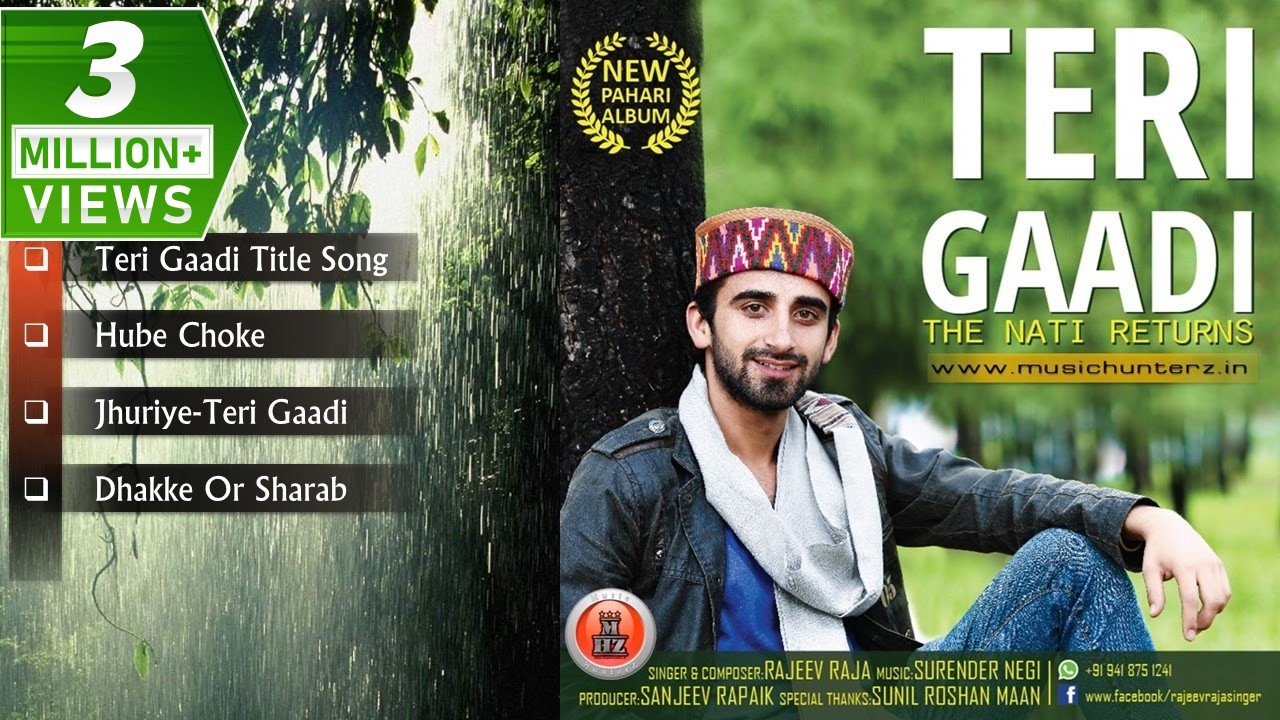 Latest Pahari Songs | Teri Gaadi - The Nati Returns By Rajeev Raja | Music HunterZ