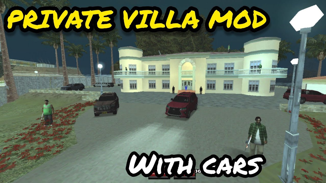 Private Villa Mod with Guards and Parked Cars | Gta San Andreas Pakistan Modded |