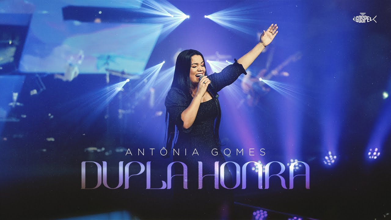 Antônia Gomes - Dupla Honra | Clipe Oficial