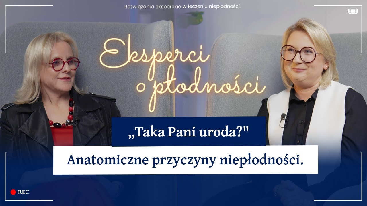 Anatomia a zajście w ciążę. Najczęstsze przyczyny niepłodności kobiecej | EoP | Odc. 36